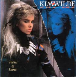 Kim Wilde : Teases and Dares